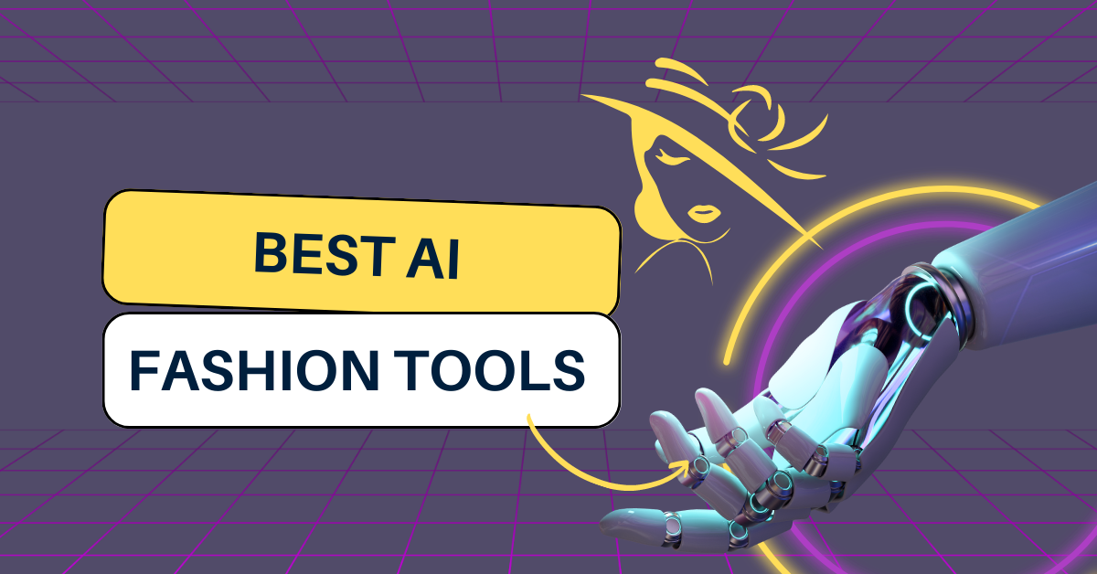 Best AI Fashion Tools